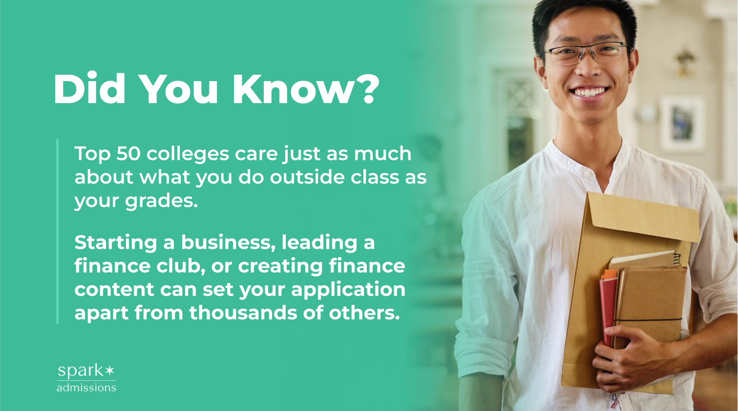 Graphic reads “Did You Know?” with tips on how extracurriculars impact college admissions